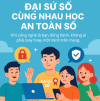 TỰ HỌC AN TOÀN SỐ CÙNG “BÌNH DÂN HỌC VỤ SỐ”